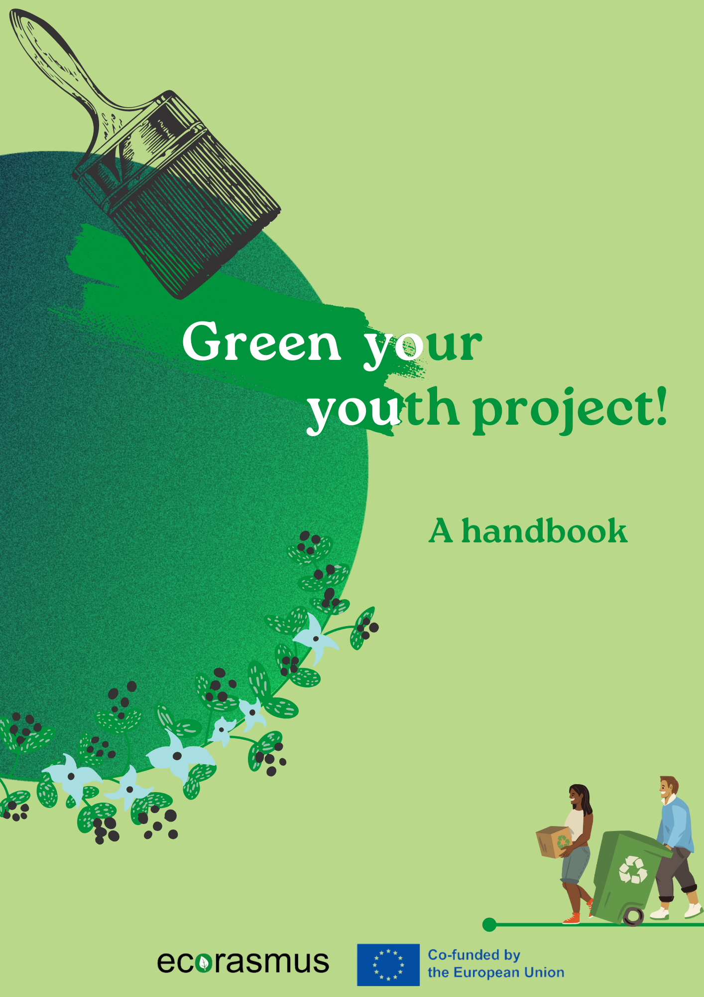 GREEN YOUR YOUTH PRACTICES! NOU MANUAL